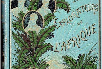 les Explorateurs de l'Afrique